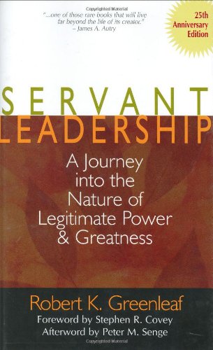 Servant Leadership 25th Anniversary Edition [Hardcover]