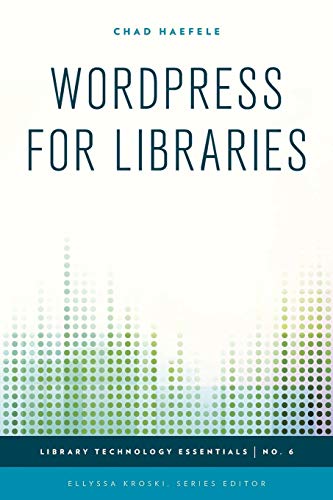 WordPress for Libraries [Paperback]