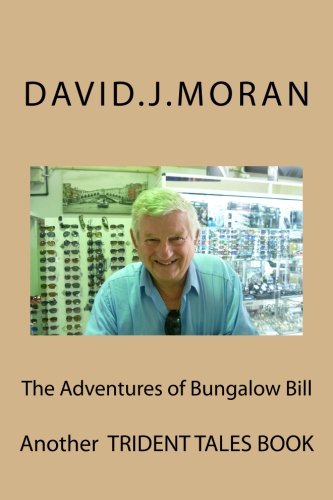 The Adventures Of Bungalow Bill [Paperback]