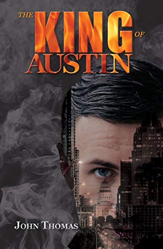 The King Of Austin [Paperback]