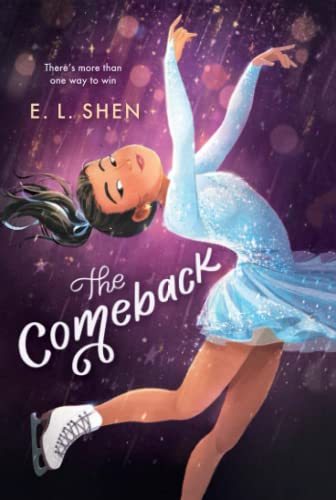The Comeback A Figure Skating Novel [Paperback]
