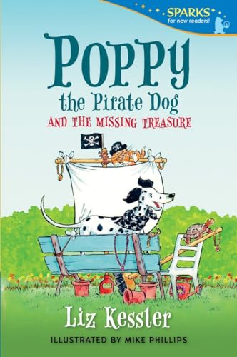 Poppy the Pirate Dog and the Missing Treasure Candlewick Sparks [Paperback]