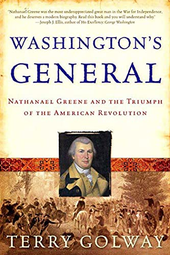 Washington's General Nathanael Greene and the Triumph of the American Revolutio [Paperback]