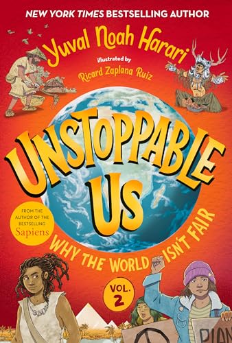 Unstoppable Us, Volume 2 Why the World Isn't Fair [Hardcover]