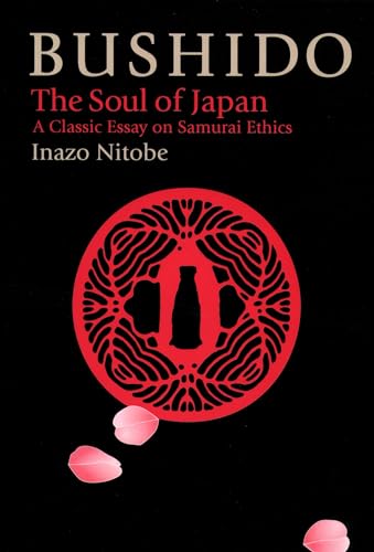 Bushido The Soul of Japan [Hardcover]