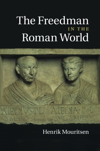 The Freedman in the Roman World [Paperback]