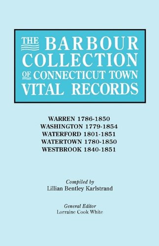 Barbour Collection of Connecticut Town Vital Records [Paperback]