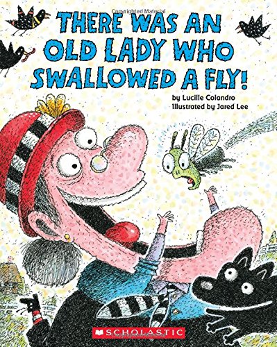 There Was an Old Lady Who Swallowed a Fly [Paperback]