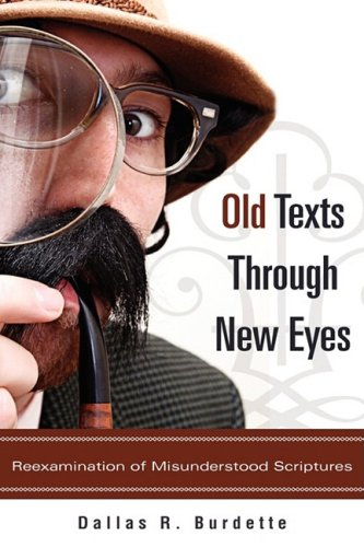 Old Texts Through New Eyes [Hardcover]