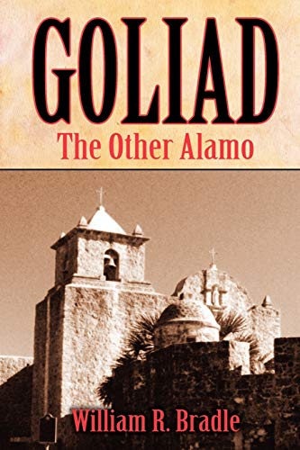 Goliad The Other Alamo [Paperback]