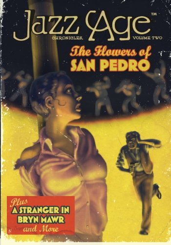 Jazz Age Chronicles, Volume Two [Paperback]