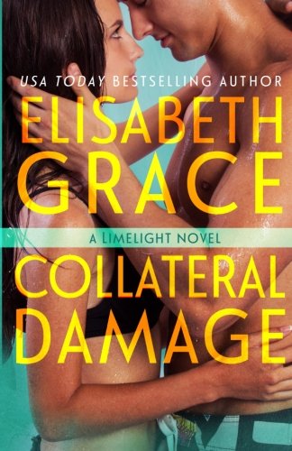 Collateral Damage (limelight) (volume 3) [Paperback]