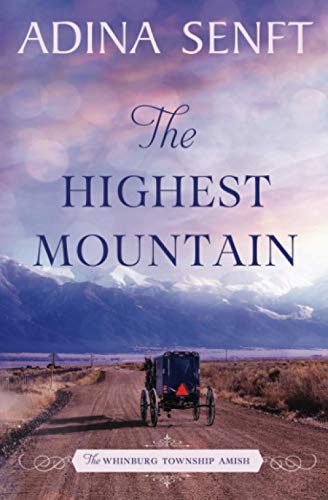 Highest Mountain  A Whinburg Township Amish novel [Paperback]