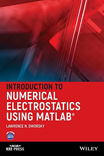 Introduction to Numerical Electrostatics Using MATLAB [Hardcover]