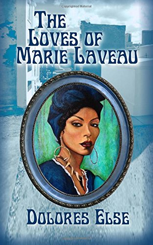 Loves of Marie Laveau [Paperback]