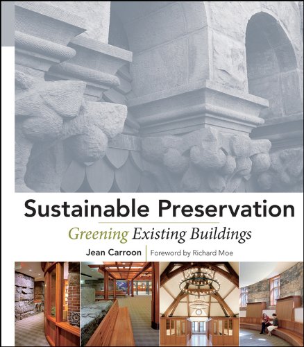 Sustainable Preservation: Greening Existing Buildings [Hardcover]