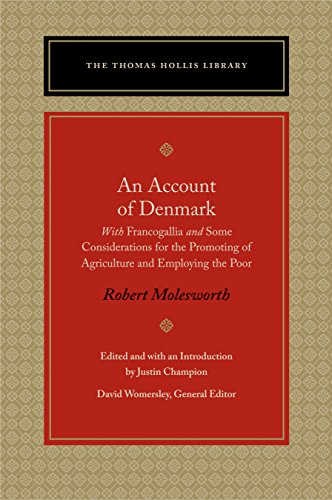 An Account of Denmark With Francogallia and Some Considerations for the Promoti [Paperback]