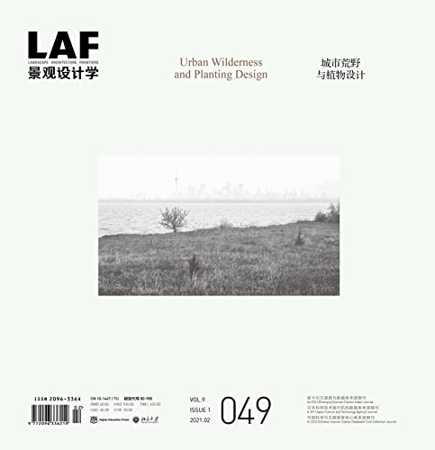 Landscape Architecture Frontiers 49 Urban Wilderness and Planting Design [Paperback]