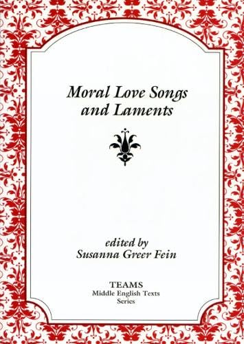 Moral Love Songs and Laments [Paperback]