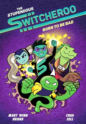 The Stupendous Switcheroo 2 Born to Be Bad [Hardcover]