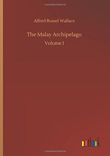 Malay Archipelago [Hardcover]