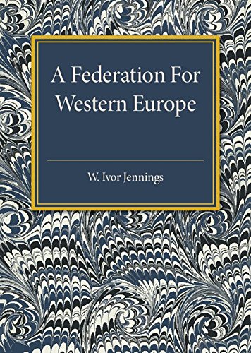 A Federation for Western Europe [Paperback]