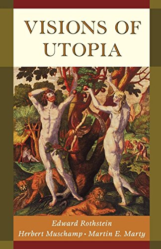 Visions of Utopia [Paperback]