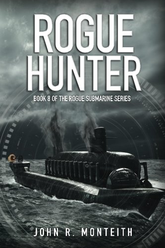 Rogue Hunter (rogue Submarine) (volume 8) [Paperback]