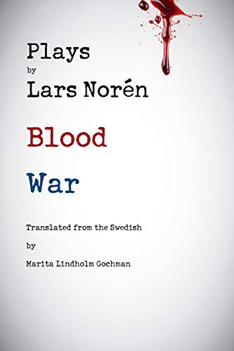 Blood War Plays by Lars Noren [Paperback]