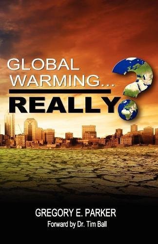 Global Warming...Really [Paperback]