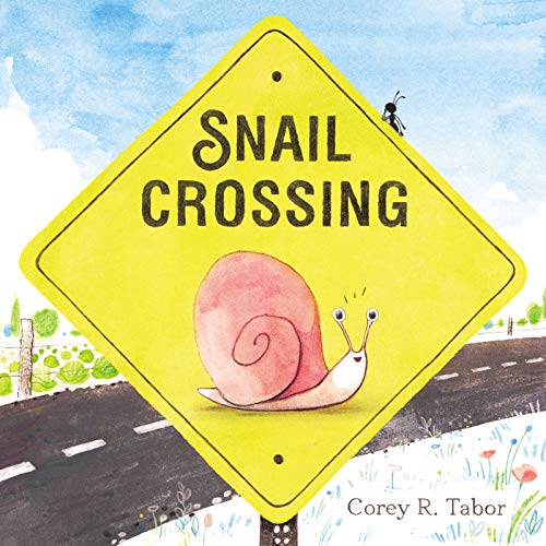Snail Crossing [Hardcover]