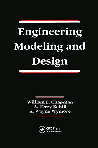 Engineering Modeling and Design [Paperback]