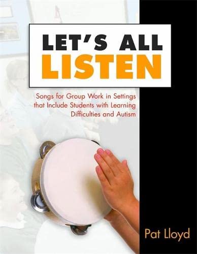 Let's All Listen Songs for Group Work in Settings that Include Students with Le [Paperback]