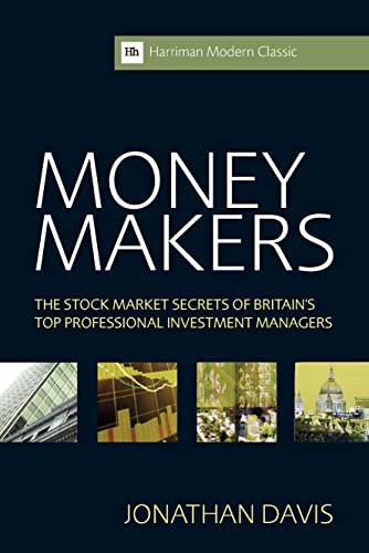Money Makers The Stock Market Secrets of Britain's Top Professional Investment  [Paperback]
