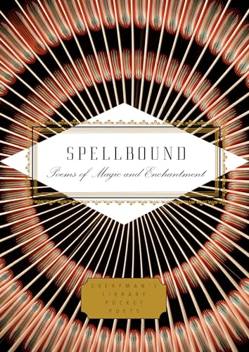 Spellbound Poems of Magic and Enchantment [Hardcover]