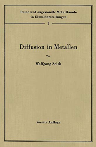 Diffusion in Metallen Platzwechselreaktionen [Paperback]