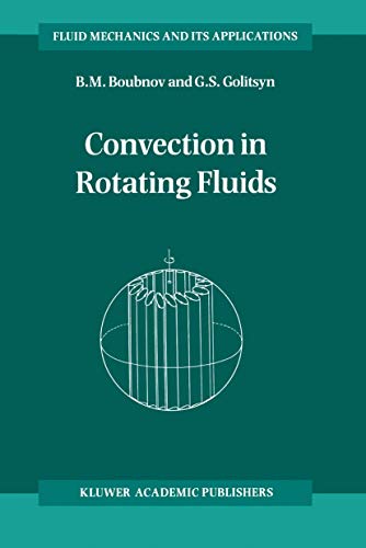 Convection in Rotating Fluids [Paperback]