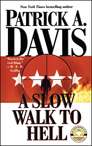 A Slow Walk to Hell [Paperback]
