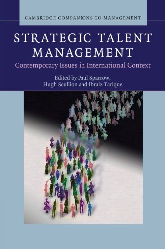 Strategic Talent Management Contemporary Issues in International Context [Paperback]
