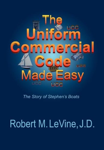 The Uniform Commercial Code Made Easy [Paperback]