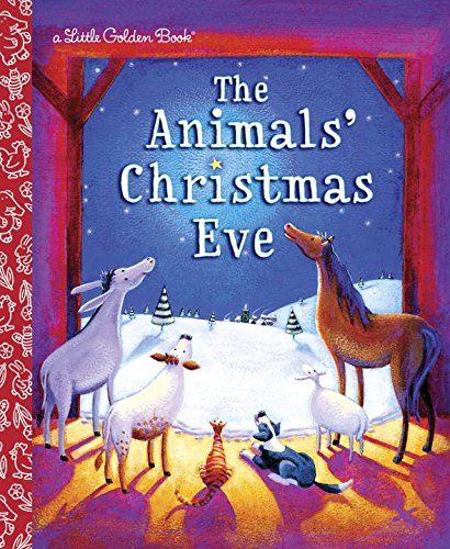 The Animals' Christmas Eve [Hardcover]