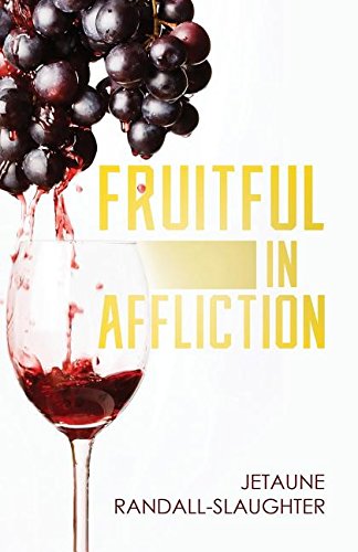 Fruitful in Affliction [Paperback]