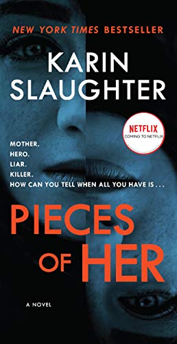 Pieces of Her A Novel [Paperback]