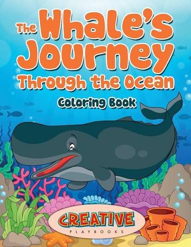 Whale's Journey Through the Ocean Coloring Book [Paperback]