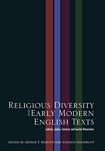 Religious Diversity And Early Modern English Texts Catholic, Judaic, Feminist,  [Hardcover]