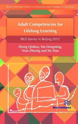 Adult Competencies for Lifelong Learning BILS Survey in Beijing 2012 [Hardcover]