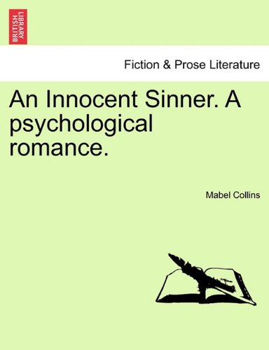 Innocent Sinner. A psychological Romance [Paperback]
