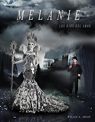 Melanie Los Ojos Del Amor [Paperback]