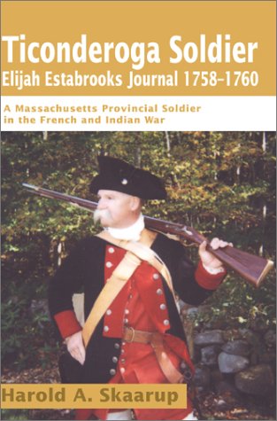 Ticonderoga Soldier [Hardcover]
