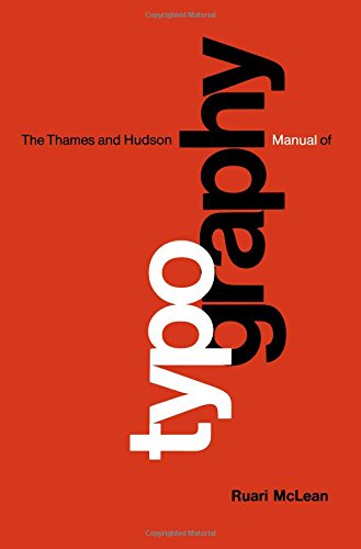 Thames & Hudson Manual Of Typography (the Thames & Hudson Manuals) [Paperback]